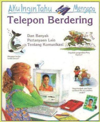 Image of Aku Ingin Tahu Mengapa : Telepon Berdering