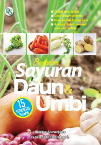 Image of Bertanam Sayuran Daun dan Umbi