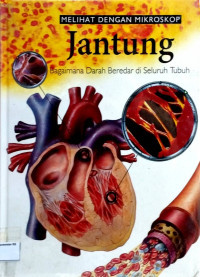 Image of Melihat Dengan Mikroskop Vol 1 : Jantung