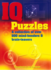 Image of IQ Puzzles A Collection of over 500 Mind-benders & Brain-teasers