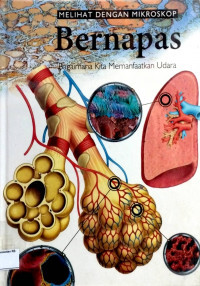 Image of Melihat Dengan Mikroskop Vol 5 : Bernapas