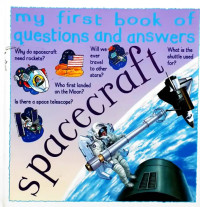 Image of My First book of Questions and Answers : Spacecraft