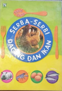 Image of Serba Serbi Daging dan Ikan