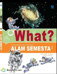 Image of What ? Alam Semesta 2